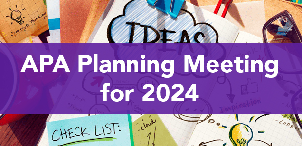 APA Planning Meeting for 2024
